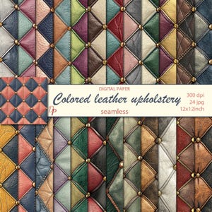 May include: A digital paper design featuring a collection of seamless colored leather upholstery patterns. The patterns showcase a diamond-quilted design with various colors like blue, pink, green, and brown, accented with gold-colored studs. The text reads "Colored leather upholstery seamless".