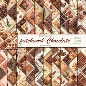 May include: A digital paper design titled "patchwork Chocolate" featuring a seamless pattern of watercolor-style chocolate-themed patchwork squares. The design includes various chocolate bar patterns, coffee beans, and floral elements in shades of brown, beige, and cream.