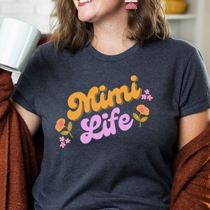 ミミ シャツ、ミミ ライフ シャツ、ミミ T シャツ、ミミ T シャツ、ミミ ギフト、ミミへのギフト、おばあちゃんシャツ、おばあちゃんへのギフト