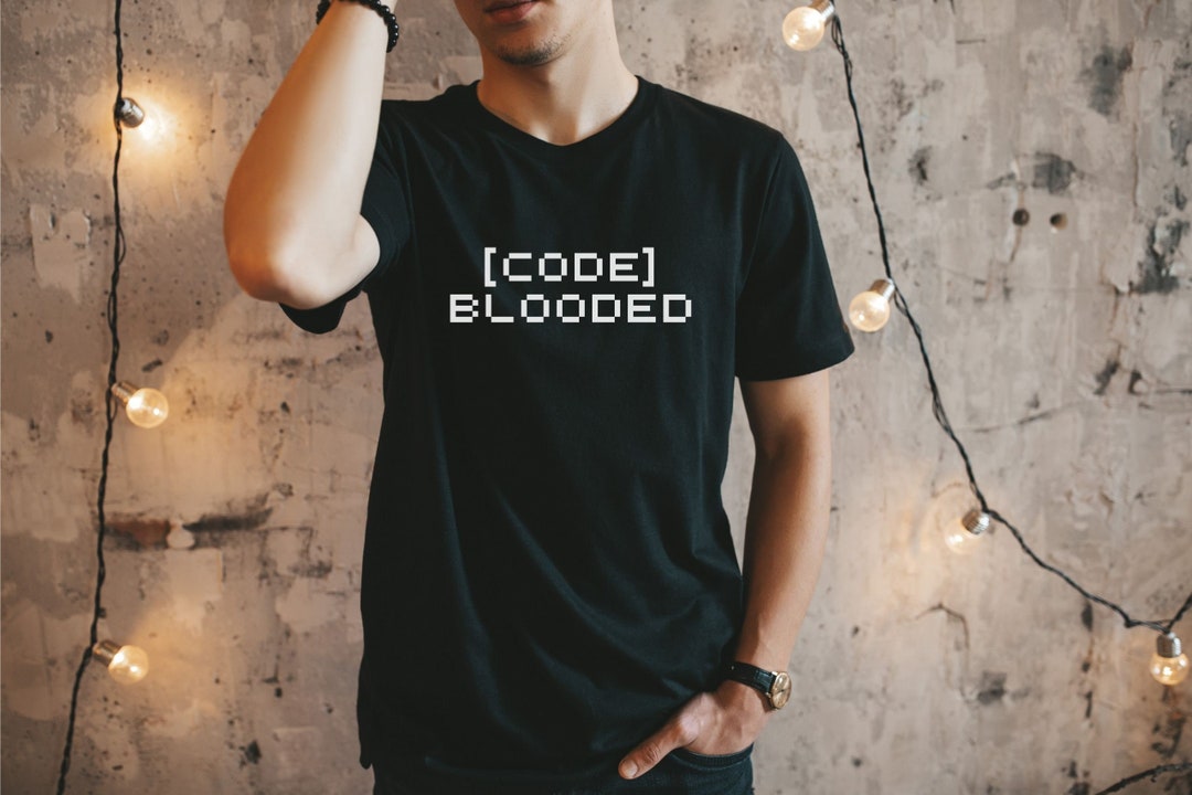 Code Blooded Tee Funny Code Programmer IT T-shirt Tee Mens Womens ...
