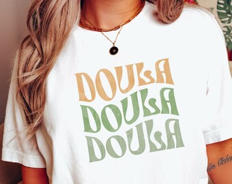 Cute Doula Shirt, Gift for Doula, Vintage Aesthetic Doula Tshirt, Doula Gift, Doula Present, Doula Apparel Postpartum Midwife Shirt, Birth
