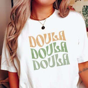 Cute Doula Shirt, Gift for Doula, Vintage Aesthetic Doula Tshirt, Doula Gift, Doula Present, Doula Apparel Postpartum Midwife Shirt, Birth