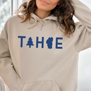 Lake Tahoe Hoodie, Lake Tahoe Sweatshirt, Cozy Tahoe Gift, Mountain Retreat Travel, Tahoe Vacation Hoodie, Winter Cabin Hooded Sweatshirt