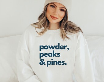 Snowboarding Sweatshirt, Skiing Sweatshirt, Mountain Sweatshirt, Colorado Sweatshirt, California Sweatshirt, Winter Sports Sweatshirt, gift