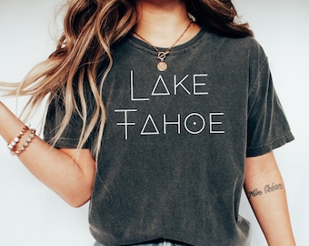 Camiseta de Lake Tahoe, camiseta de Lake Tahoe, camiseta de Lake Tahoe, regalos de Lake Tahoe, camiseta de camping, Comfort Colors Lake Tahoe, camiseta de montaña