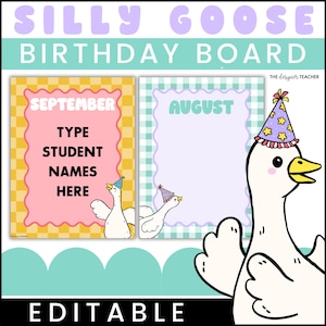 Könnte beinhalten: Farbenfrohes Geburtstagsboard mit dem Text "SILLY GOOSE BIRTHDAY BOARD" und "EDITABLE". Das Board zeigt zwei Kalendervorlagen mit den Monaten September und August sowie Cartoon-Gänse mit Partyhüten.