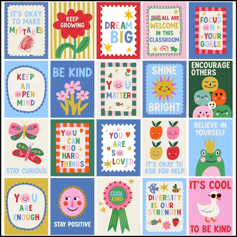 May include: A collection of twenty colorful rectangular posters featuring motivational phrases and whimsical illustrations including flowers, butterflies, a sun, a frog, and a duck, all arranged in a grid with various borders and vibrant color schemes.