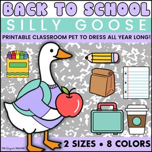 Back to School Classroom Silly Porch Goose Pet: Printable Class Mascot Outfit
