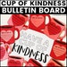 Cup of Kindness Bulletin Board Kit and Door Decor Hot Chocolate Craft ...