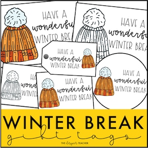 Happy Winter Break Holiday Gift Tags for Students and Teachers