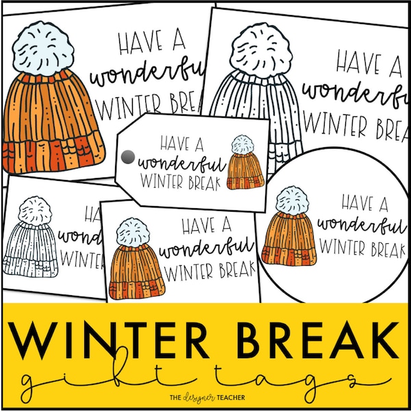 Happy Winter Break Gift Tags for Students and Teachers