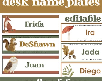 May include: Editable woodland-themed desk name plates with illustrations of a fox, squirrel, owl, mushroom, acorn, and leaves. The plates feature the names Frida, DeShawn, Juan, Ira, Jada, and Diego.