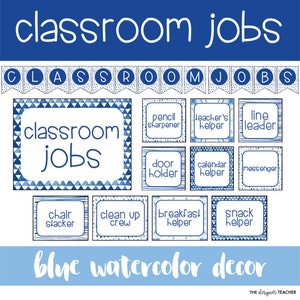 Editable Classroom Jobs Chart and Bulletin Board Display Blue Watercolor Student Decor