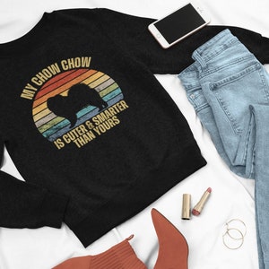 Chow Chow Sweatshirt Mom Gift Chow Lover Sweatshirt Dad Gift New Puppy Owner Chow Funny Sweatshirt Chow Owner Sweatshirt Chow Chow Lover