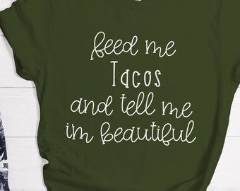 Funny Taco Shirt Gift for Women Taco Addict Birthday Gift Mexican Food Lover Taco Foodie TShirt Birthday Gift Taco Lover Fiesta T-Shirt Gift