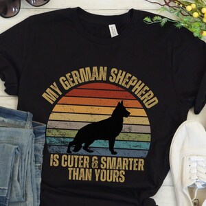 German Shepherd Shirt, Cute German Shepherd, Funny German Shepherd, German Shepherd Tee, German Shepherd Mom Shirt, German Shepherd Dad Gift
