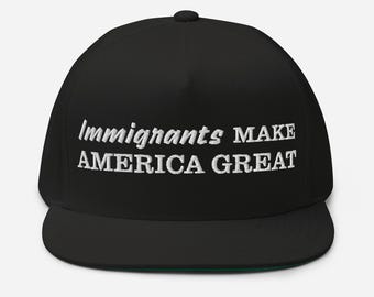 Immigrants make America great
