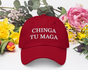 Chinga tu MAGA - Bestickte Dad-Kappe