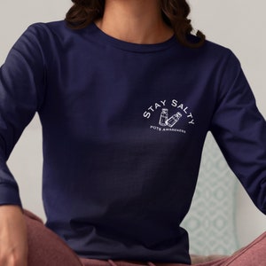 POTS Awareness , Stay Salty , Unisex Shirt , POTS Syndrome , Postural Orthostatic Tachycardia Syndrome , Long Sleeve T Shirt , Salt