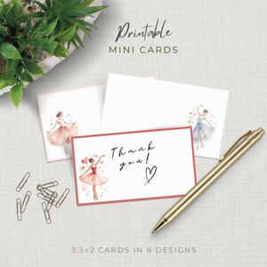 May include: White mini cards with watercolor ballerina illustrations and the text "Thank you!" in black script. The cards are 3.5x2 inches and come in 6 designs. A gold pen and paper clips are also in the image.