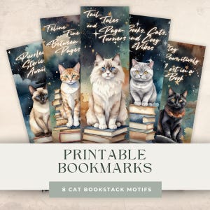 Peut inclure: Huit marque-pages imprimables avec des illustrations à l'aquarelle de chats assis sur des piles de livres. Chaque marque-page présente une race de chat différente et une citation différente sur la lecture. Les citations incluent "Tail and Tales", "Feline Fine Between Pages", "Purrfer Storie Await", "Books, Cats, and Cozy Vibes", "May Paws-itively Lost in a Book".