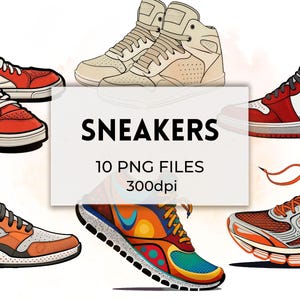 Trendy Sneakers Clipart Footwear Graphics Shoes Illustrations Top Digital PNG Files for Scrapbooking Invitations T-Shirts Paper Crafts