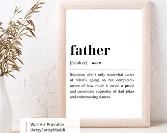 Funny Father Definition Wall Art, Digital Download
