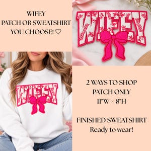 Pink Floral Wifey Chenille Patch Sweatshirt, Bride to Be Gift, Crewneck Applique, Bow