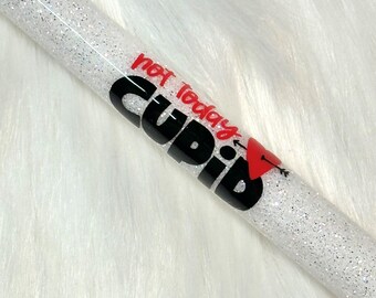 Lustiger Valentinstag InkJoy Gel Glitter Pen, der nicht heute Amor sagt Handgemachter InkJoy Pen Galentinstag Geschenk Single und fabelhaft
