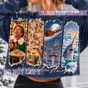 May include: A dark blue long-sleeve sweatshirt featuring four vertical panels with scenes from the movie Elf, including Buddy the Elf, a decorated department store, Santa in his sleigh, and a narwhal, with the text Merry Christmas.