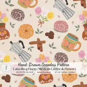 May include: A seamless pattern featuring hand-drawn illustrations of silver moka pots, colorful floral mugs, pink and brown concha bread, cinnamon sticks, coffee beans, and bouquets of pink, white, and yellow flowers on a light beige grid background.