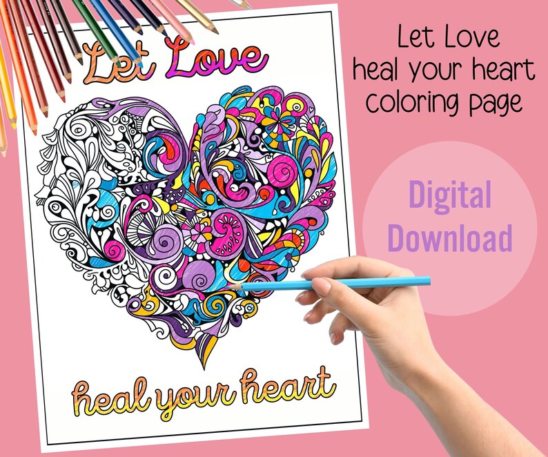 Adult Coloring Page let Love Heal Your Heart Zentangle - Etsy