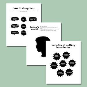 May include: Black and white printable guide with tips on how to disagree and the benefits of setting boundaries. The guide includes phrases like "I see what you mean, but I think..." and "That's fair".