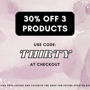 May include: A pink watercolor background with white polka dots. A black rectangle with white text reads "30% OFF 3 PRODUCTS". Below the rectangle, the text "USE CODE: THIRTY AT CHECKOUT" is written in black with a white outline.