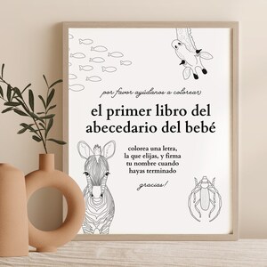 May include: Black and white printable coloring page featuring a zebra, a giraffe, a beetle, and fish. The text reads "por favor ay&uacute;danos a colorear el primer libro del abecedario del beb&eacute; colorea una letra, la que elijas, y firma tu nombre cuando hayas terminado gracias!"