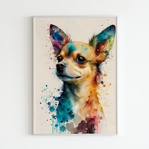 May include: Watercolor painting of a chihuahua with colorful splashes of paint in the background. The dog is looking to the left of the image.