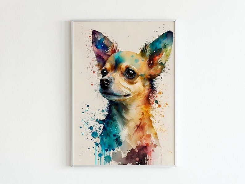May include: Watercolor painting of a chihuahua with colorful splashes of paint in the background. The dog is looking to the left of the image.