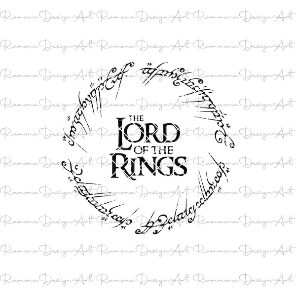 Ring Script One Ring to Rule Them All Lord of the Rings Digital Download - SVG The Hobbit File Cricut Cutter Machine Sign lotr Tolkien