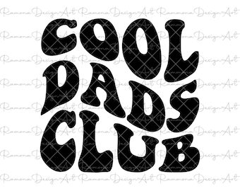 Cool Dads Club SVG PNG, Wavy Cricut File