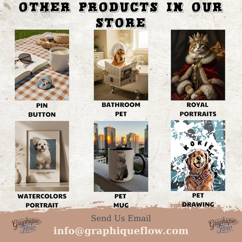 May include: A promotional image showcasing various pet-themed products. Featured items include a pin button, a dog in a bathtub, a cat in royal attire, a watercolor portrait, a mug, and a pet drawing. The text "OTHER PRODUCTS IN OUR STORE" is at the top.