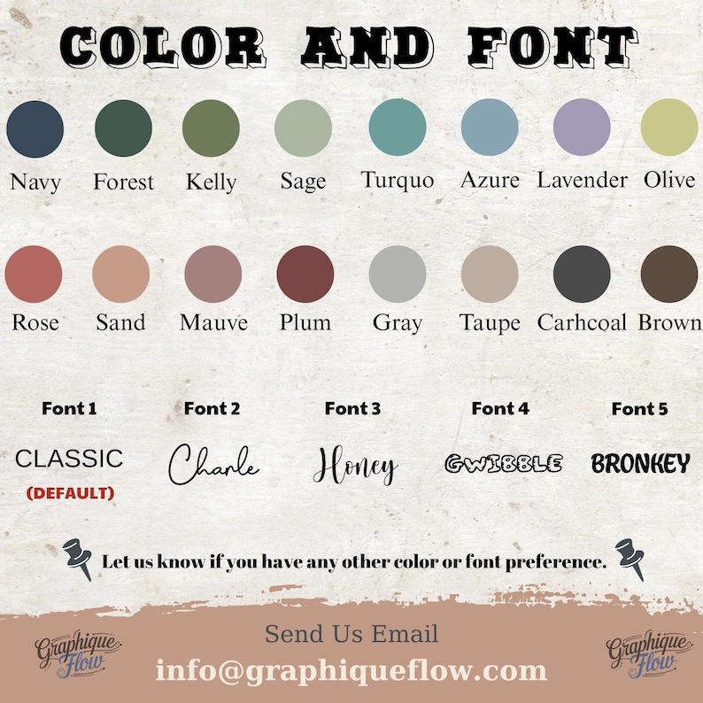 May include: A color and font guide featuring a variety of color swatches and font styles. Colors include navy, forest green, and rose. Font styles include Classic, Charle, and Honey. The text "COLOR AND FONT" is at the top.