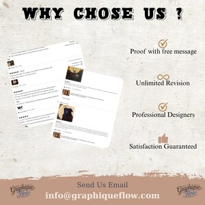 May include: An image with the text "WHY CHOSE US?" and customer reviews. The image also includes icons for "Proof with free message", "Unlimited Revision", "Professional Designers", and "Satisfaction Guaranteed". The email address info@graphiqueflow.com is also displayed.
