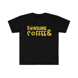 Sunshine & Coffee T-Shirt