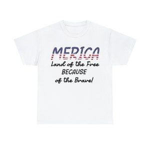 Merica Land of the Free T-Shirt