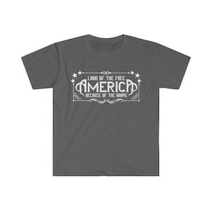 America Land of the Free because of the Brave T-Shirt