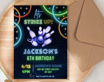 May include: A neon green and blue bowling-themed birthday party invitation with the text "Let's Strike Up!" and "Jackson's 6th Birthday". The invitation includes the date and time of the party, as well as the address.