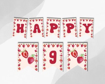 May include: Happy 9th birthday banner with red letters and strawberries on a white background.