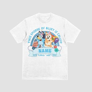 Bluey Birthday PNG: Custom Name & Age, Party Shirt Clipart (Digital Download