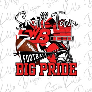 Small Town BIG PRIDE | PNG Digital Design| Digital Download | Instant Download | Digital Design | Sublimation
