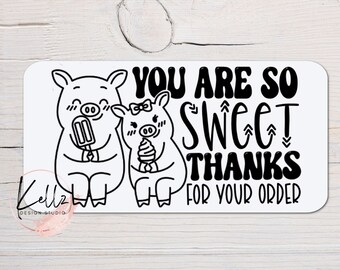 You are So Sweet! Thanks for Your Order | Happy Mail Shipping Label | Small Business Packaging | Cute Shipping Label | Shipping Accessories